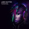 Larry Scottish - Played Alive (The Bongo Song)(Extended Mix)