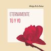 Rodrigo De La Cadena、MAGALLANES CALVA EDUARDO - Eternamente Tú y Yo