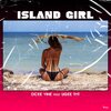 Dcee Vine、Ugee TMT - Island Girl