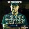 Maratone《Melodic Matters (MEMA12)》[MP3/LRC]