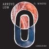 Arroyo Low、Minoru《Limousine》[MP3/LRC]