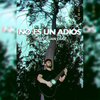 Juan Diaz - No Es Un Adiós (Explicit)
