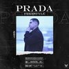 Nxvi - Prada Freestyle