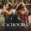 Lauana Prado、Vitão - Cachoeira