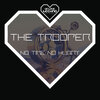 The Trooper - No Time No Hurry (Original Mix)