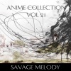 Savage Melody - Evening