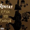 Lontay - Opinion (Explicit)