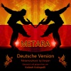 Kailash Kokopelli、Darpan《Metara (Deutsche Version)》[MP3/LRC]