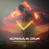 Adrenalin Drum《Paranormal Activity》[MP3/LRC]