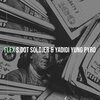 S.Dot Soldjer、Yadidi Yung Pyro - Flex (Explicit)