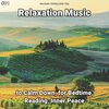 Slow Music、Relaxing Music、Yoga - Quiet Music