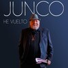 Junco、Ricardo Gabarre - He Vuelto