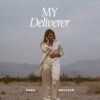 Dara Maclean、ChiChi Onyekanne - My Deliverer