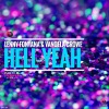 lenny fontana、Vangela Crowe《Hell Yeah (Club Mix|Explicit)》[MP3/LRC]