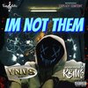 Tony Notez - IM NOT THEM (Explicit)