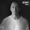 Sexgadget - So Heavy (Original Mix)