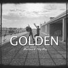 Toby May、DJ Martinez - Golden