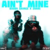 Bouba Savage、2rare - Ain't Mine (Explicit)