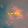 Khamsin、Kidswaste - Plastic Dreams (feat. Kidswaste)