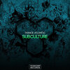 Trance Atlantic - Subculture (Original Mix)