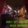 Duncan Fellows、Clifford C、Matthew Holden、David Sismey、Patrick Greene《Don't Get Around Much Anymore (with Duncan Fellows, Matthew Holden, Patrick Greene & David Sismey)》[MP3/LRC]