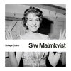 siw malmkvist - Alla Andra Får Varann