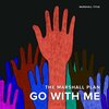 Marshall Titus、The Marshall Plan - Go With Me