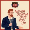 Home Free、M Aitken、M Stock、P Waterman - Never Gonna Give You Up