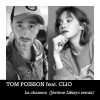 Tom Poisson、CLIO - La chanson (Remix Jérome Lifszyc)