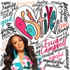 Erica Campbell - Positive