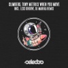 Climbers、Tony Metric - When You Move