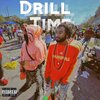 Drillz、Young Keesh - Drill Time (Explicit)