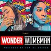 Kinesis、Njeri Earth - Wonder Wombman (feat. Njeri Earth)(Explicit)