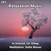 Meditation Music、Slow Music、Relaxing Spa Music - Curing Calming Music