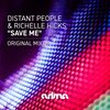 distant people、Richelle Hicks - Save Me