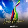 Mauritius - Desh Mahaan