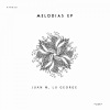 Lu George、Juan M.《Melodías (Original Mix)》[MP3/LRC]