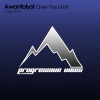 Awantalyst - Over The Limit (Original Mix)