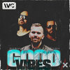 Yantosh、RobMike & Lelo - Good Vibes (Radio Edit)