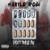 Savile Row、Sadat X、A-F-R-O《Hitmen (Explicit)》[MP3/LRC]