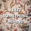 Pseudonym - I left Something Behind