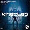 Pete Delete、Blashear - Ego Death (Extended Mix)