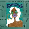 Coca、TsemJ、KC FREELEY - Gimme x2 (feat. TsemJ & KC Freeley)