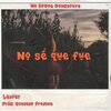 Quezada Produce、Lexter - No sé que fue (feat. Quezada Produce)