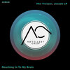 Joseph LP、The Trooper - Reaching In To My Brain (Original Mix)