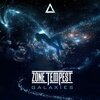 Zone Tempest - Galaxies (Original Mix)