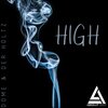 Dome、Der Holtz - High