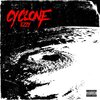 E Zzy - Cyclone (Explicit)
