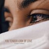 Vastos Trofeos - Your Tender Look Of Love