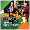 Sebastien - Reine de musette